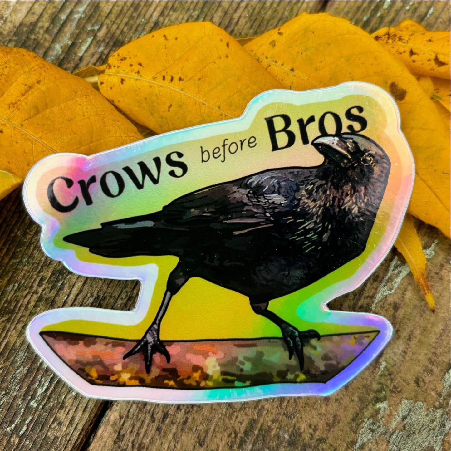 Crows before Bros Sticker