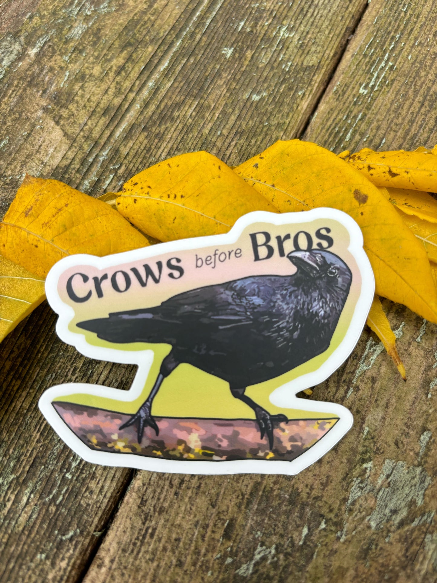 Crows before Bros Sticker